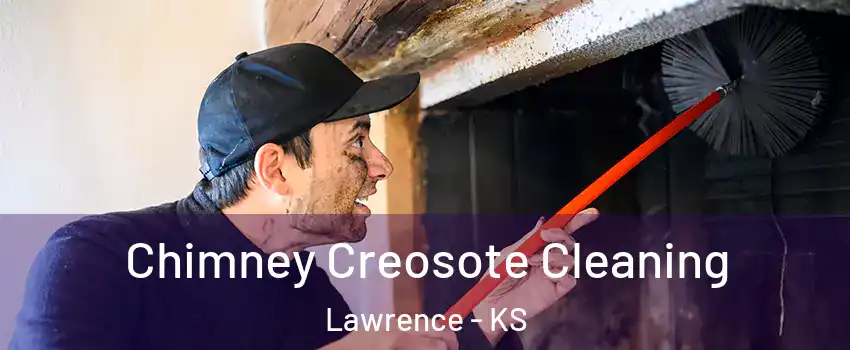  Chimney Creosote Cleaning Lawrence - KS
