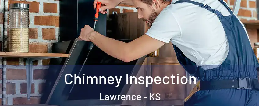  Chimney Inspection Lawrence - KS