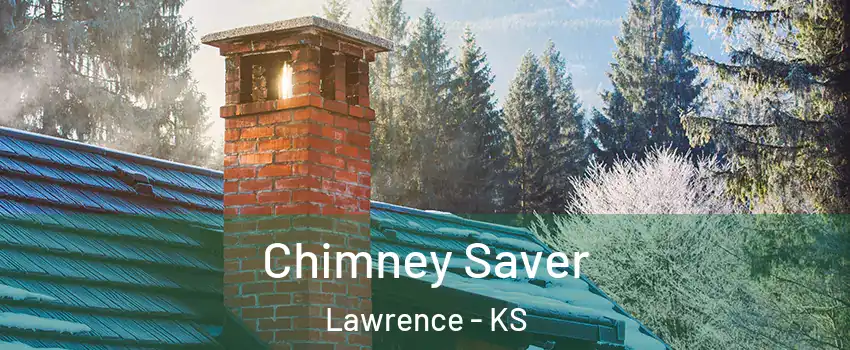  Chimney Saver Lawrence - KS